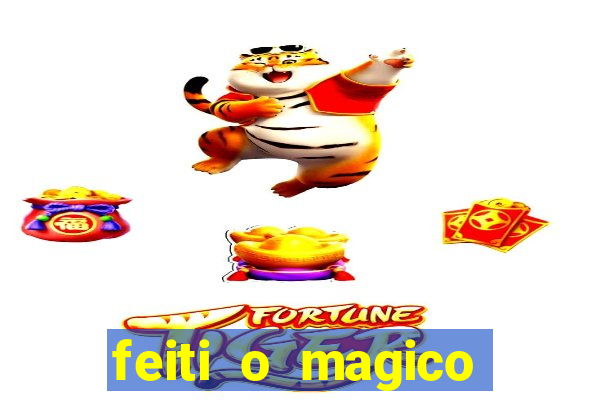 feiti o magico manga ler online